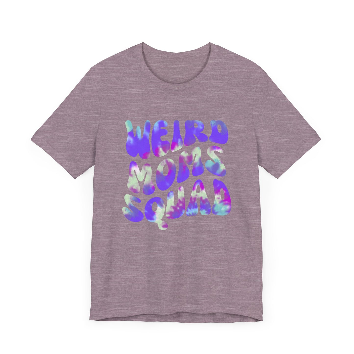 Weird Moms Squad Tee, Funny Mom Shirt, Unisex Parent T-shirt, Unique Gift for Moms, Quirky Family Apparel