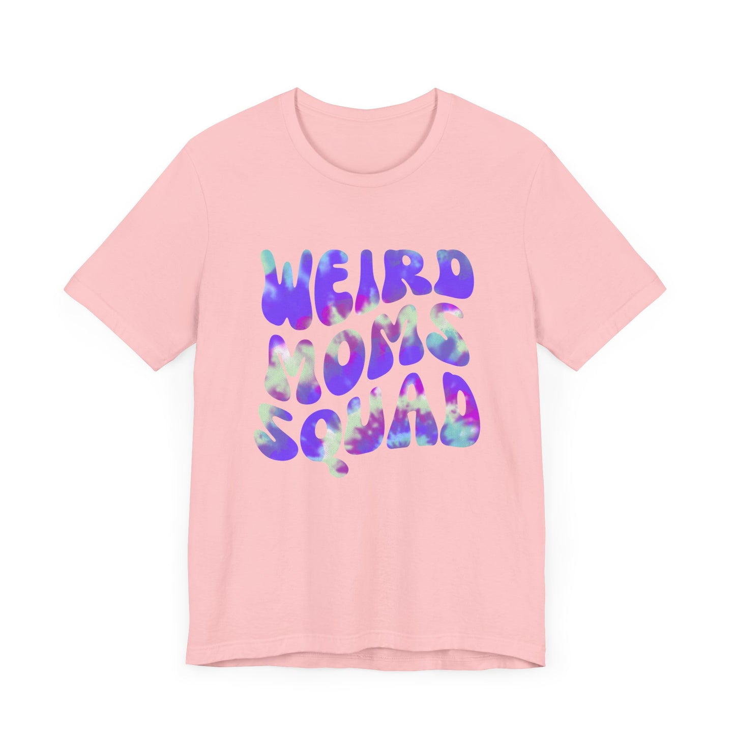 Weird Moms Squad Tee, Funny Mom Shirt, Unisex Parent T-shirt, Unique Gift for Moms, Quirky Family Apparel