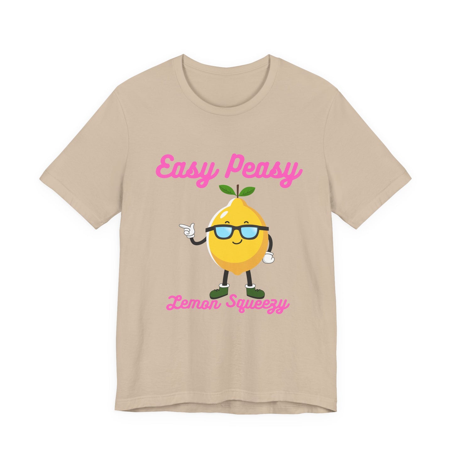 T-Shirt - Easy Peasy Lemon Squeezy Unisex Jersey Short Sleeve Tee
