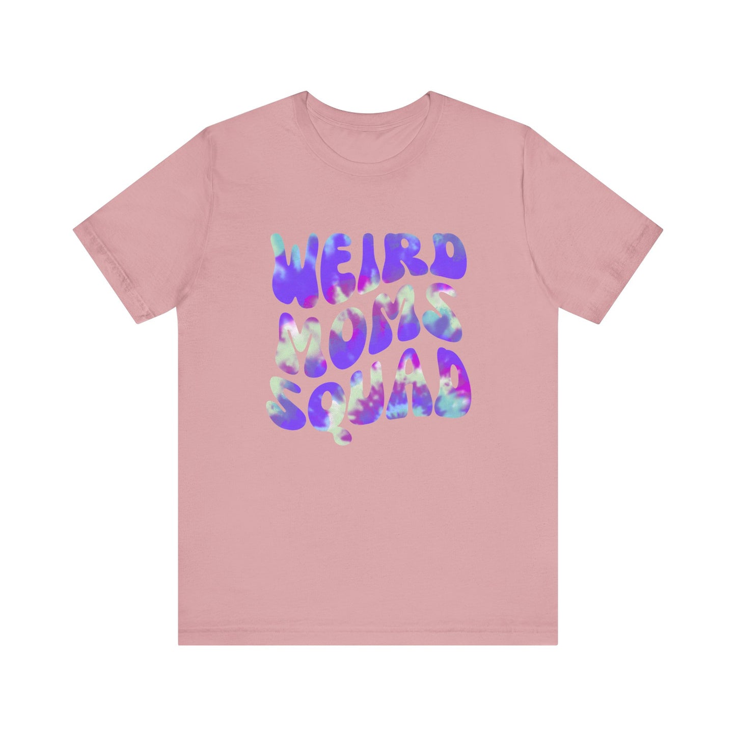 Weird Moms Squad Tee, Funny Mom Shirt, Unisex Parent T-shirt, Unique Gift for Moms, Quirky Family Apparel