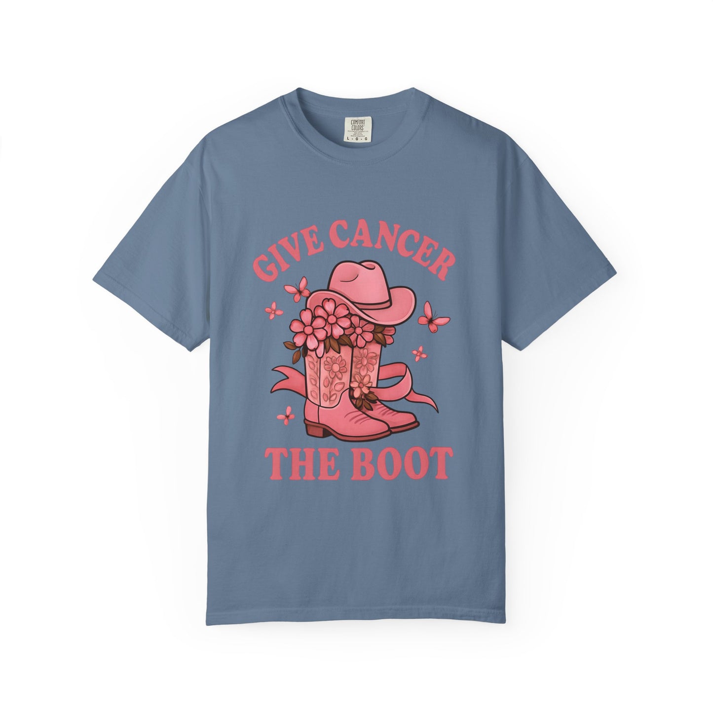 Cancer Awareness T-shirt, Give Cancer the Boot Tee, Unisex Garment-Dyed Shirt, Support Cancer Fighters, Gift for Survivors