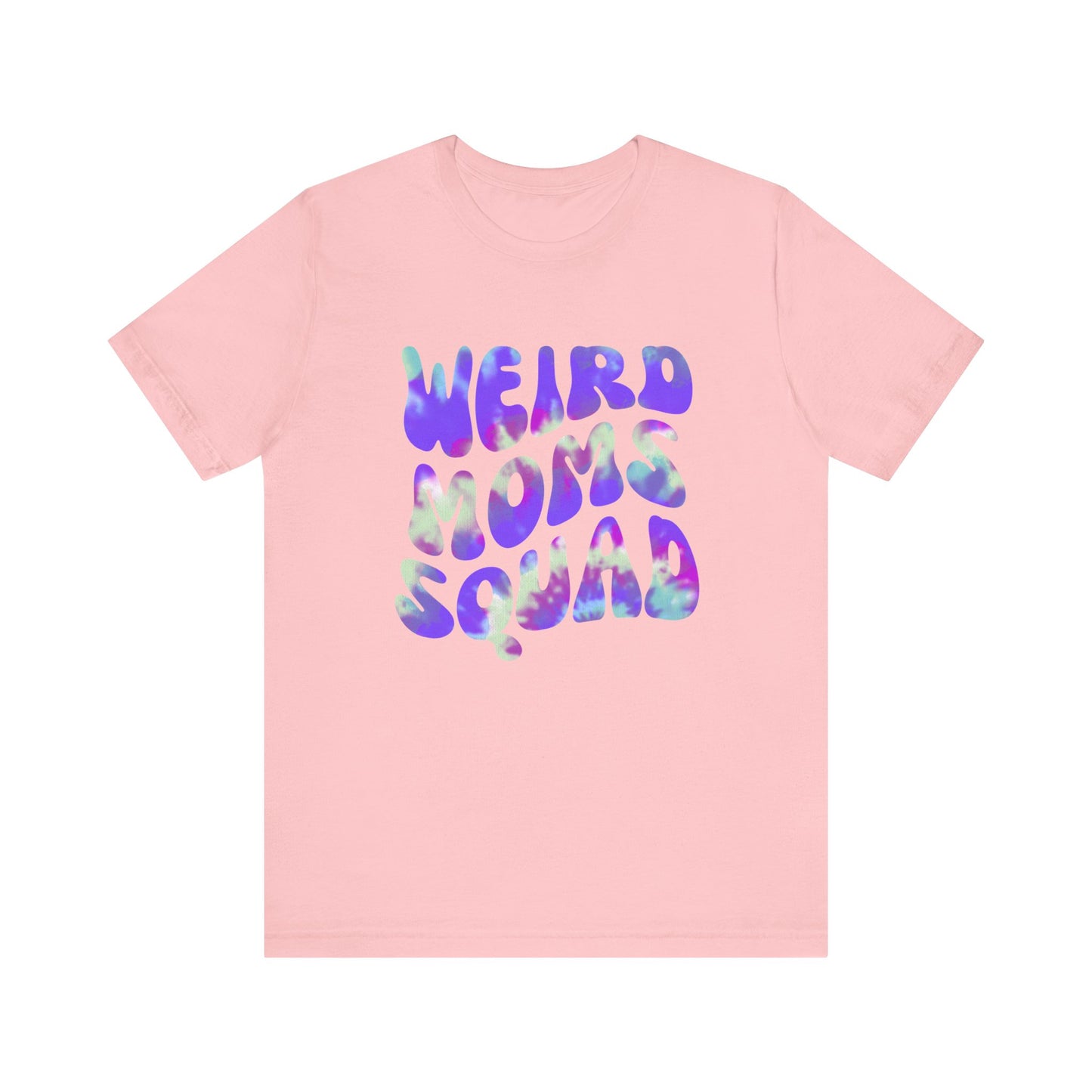Weird Moms Squad Tee, Funny Mom Shirt, Unisex Parent T-shirt, Unique Gift for Moms, Quirky Family Apparel