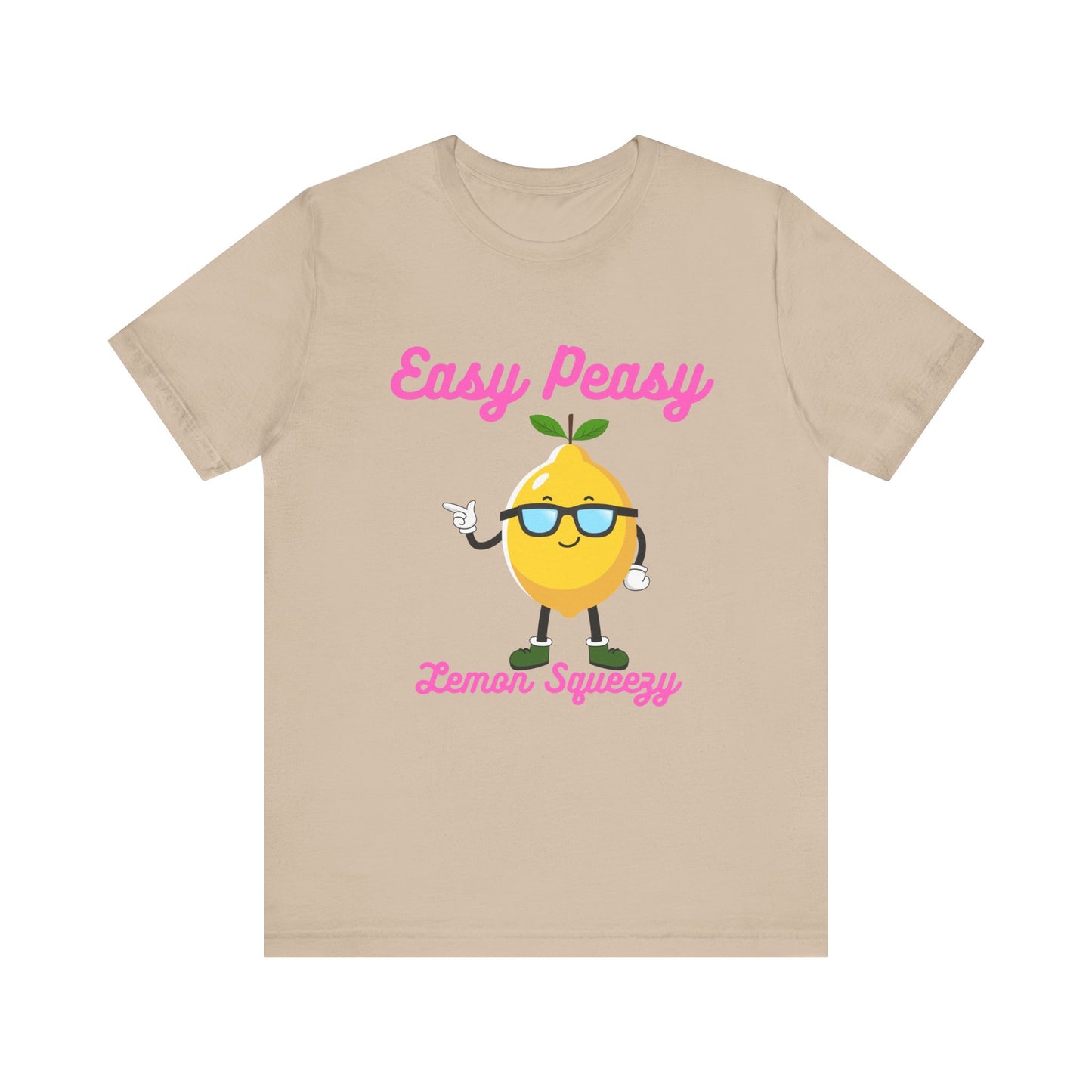 T-Shirt - Easy Peasy Lemon Squeezy Unisex Jersey Short Sleeve Tee