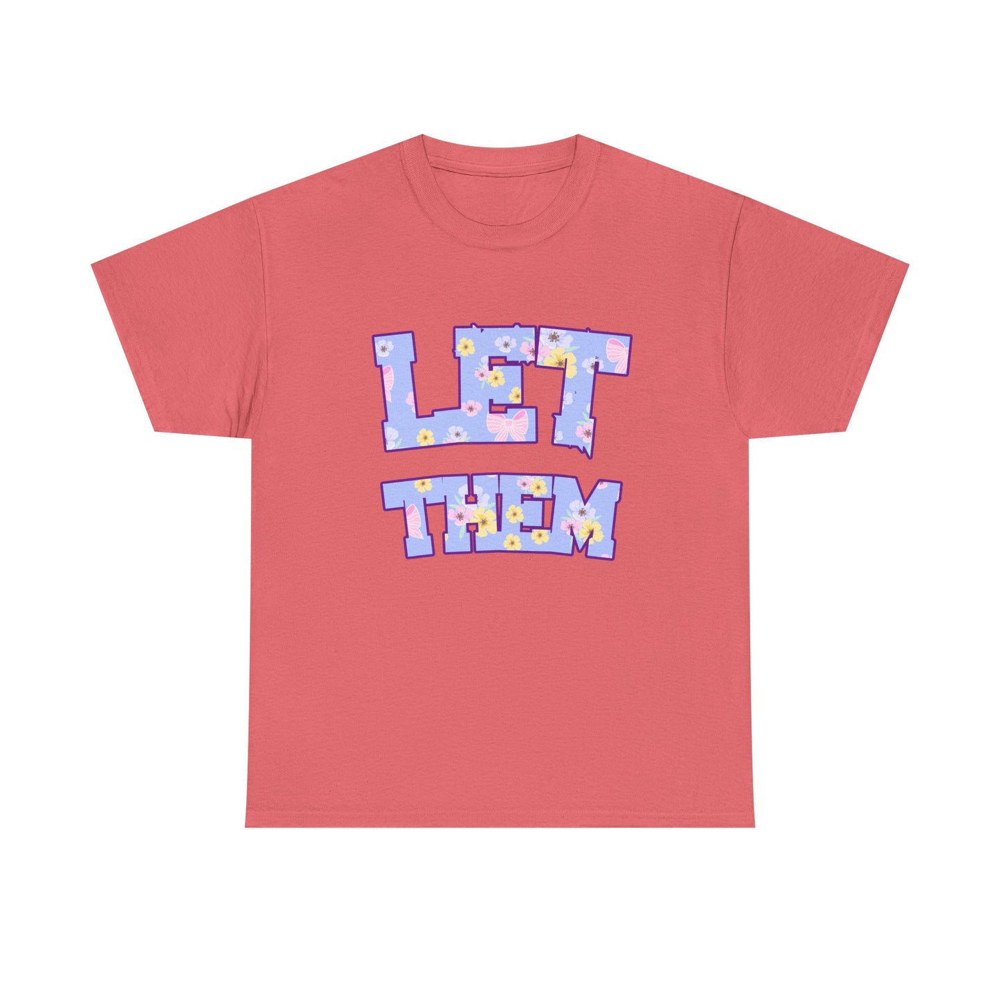 Let Them Flower Power Unisex Heavy Cotton Tee, Casual Tee, Statement Shirt, Graphic Tee, Gift for Friends, Positive Vibes Tee