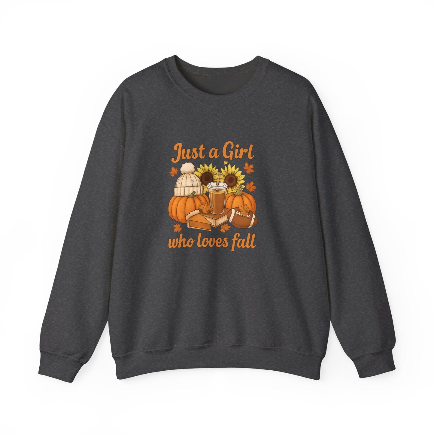 Fall Sweatshirt - Just a Girl Who Loves Fall