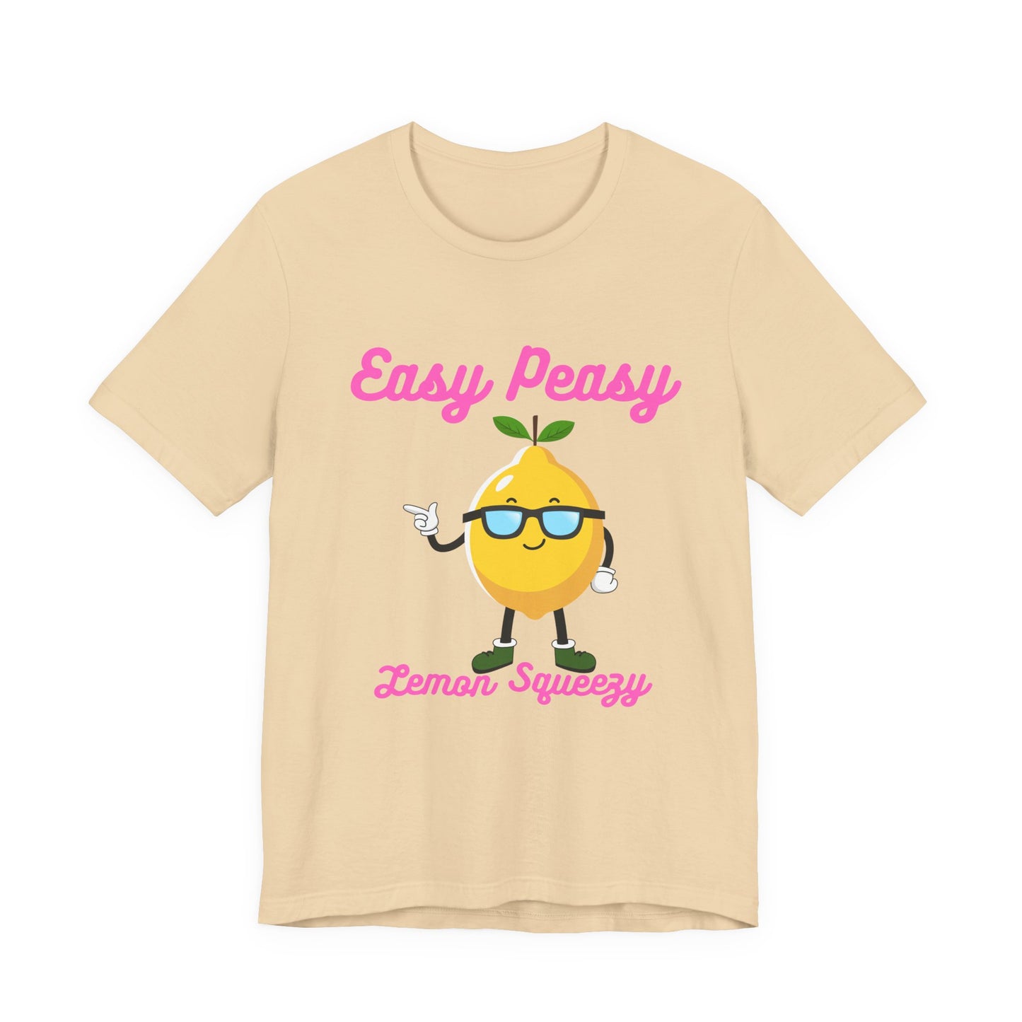T-Shirt - Easy Peasy Lemon Squeezy Unisex Jersey Short Sleeve Tee