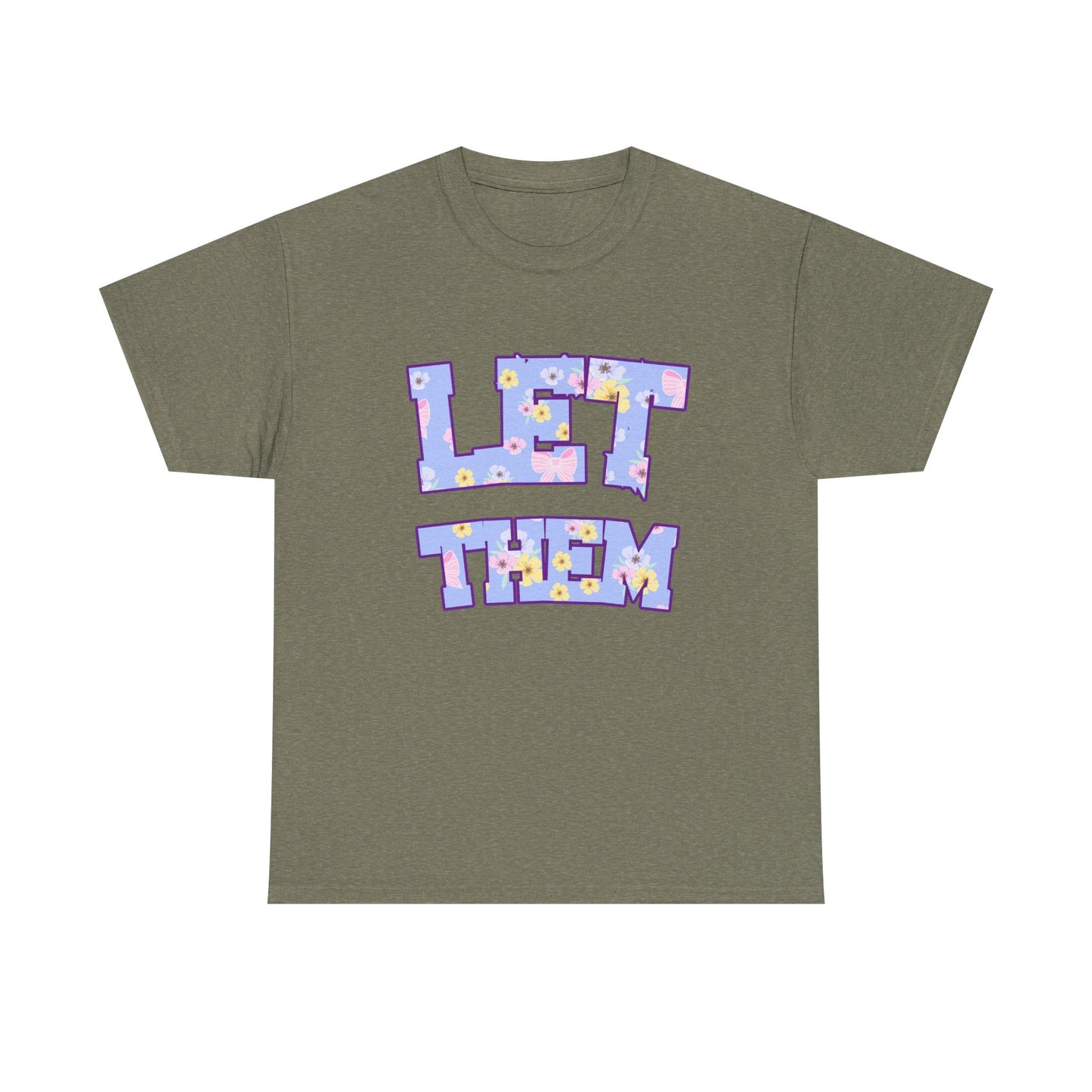Let Them Flower Power Unisex Heavy Cotton Tee, Casual Tee, Statement Shirt, Graphic Tee, Gift for Friends, Positive Vibes Tee