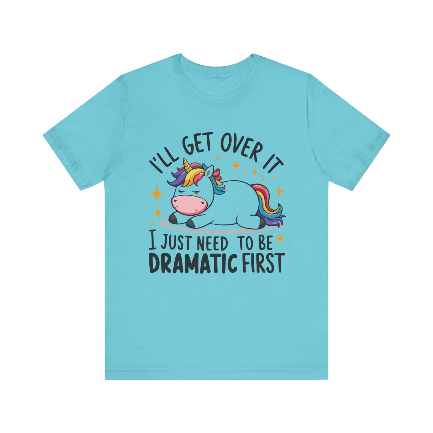 Dramatic Unicorn Tee - Whimsical Humor Shirt for Unicorn Lovers, Fun Gift for Birthdays, Parties, Social Events, Casual Wear