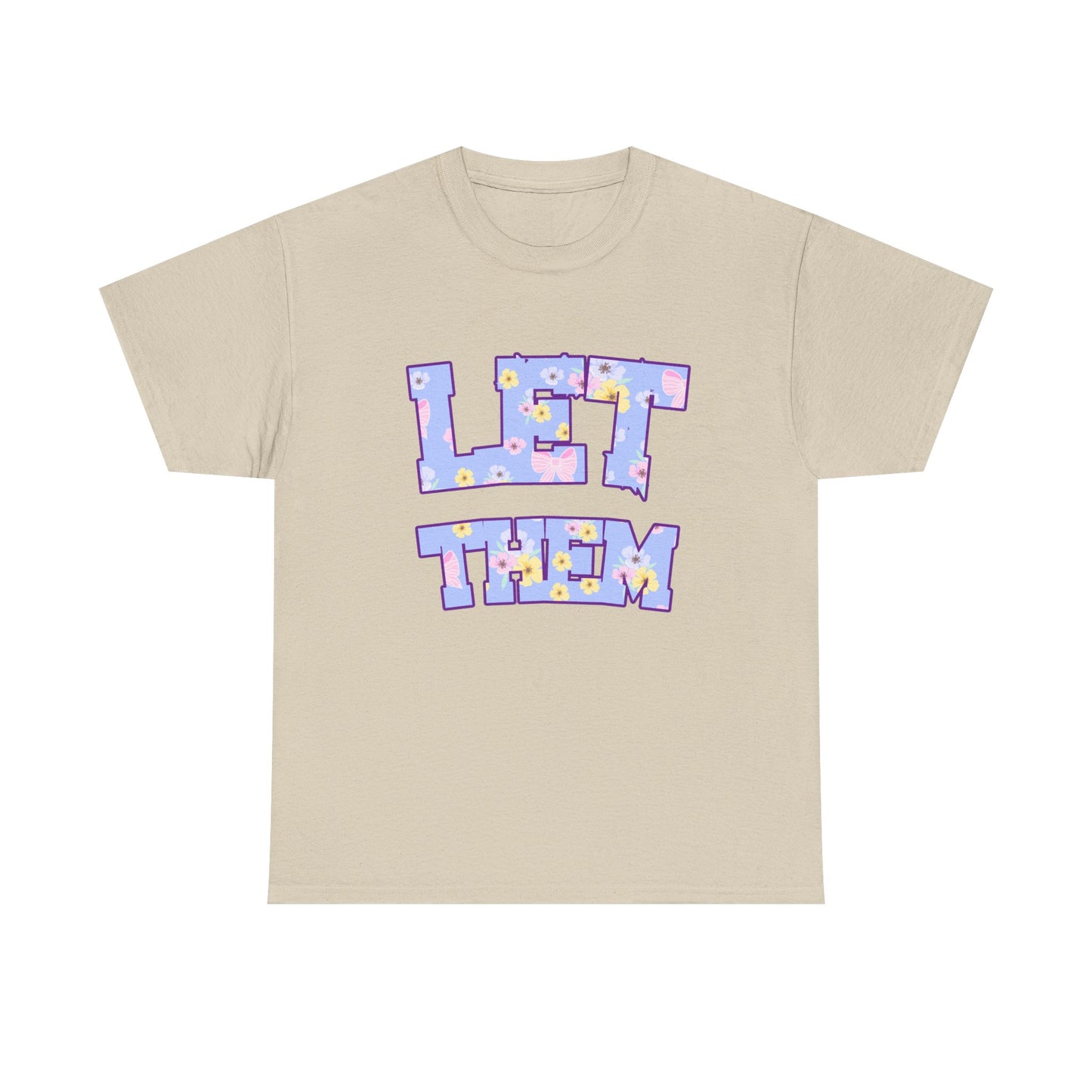 Let Them Flower Power Unisex Heavy Cotton Tee, Casual Tee, Statement Shirt, Graphic Tee, Gift for Friends, Positive Vibes Tee
