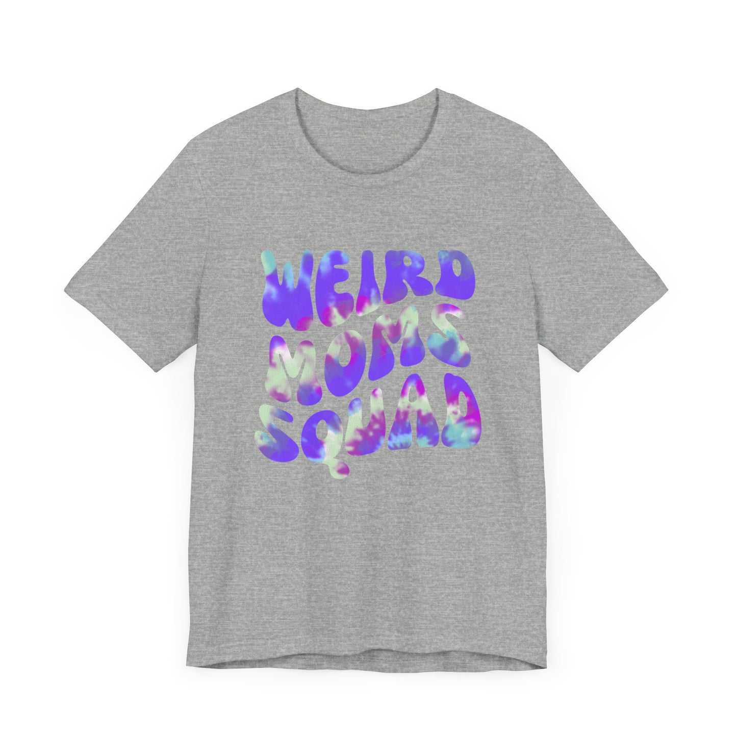 Weird Moms Squad Tee, Funny Mom Shirt, Unisex Parent T-shirt, Unique Gift for Moms, Quirky Family Apparel