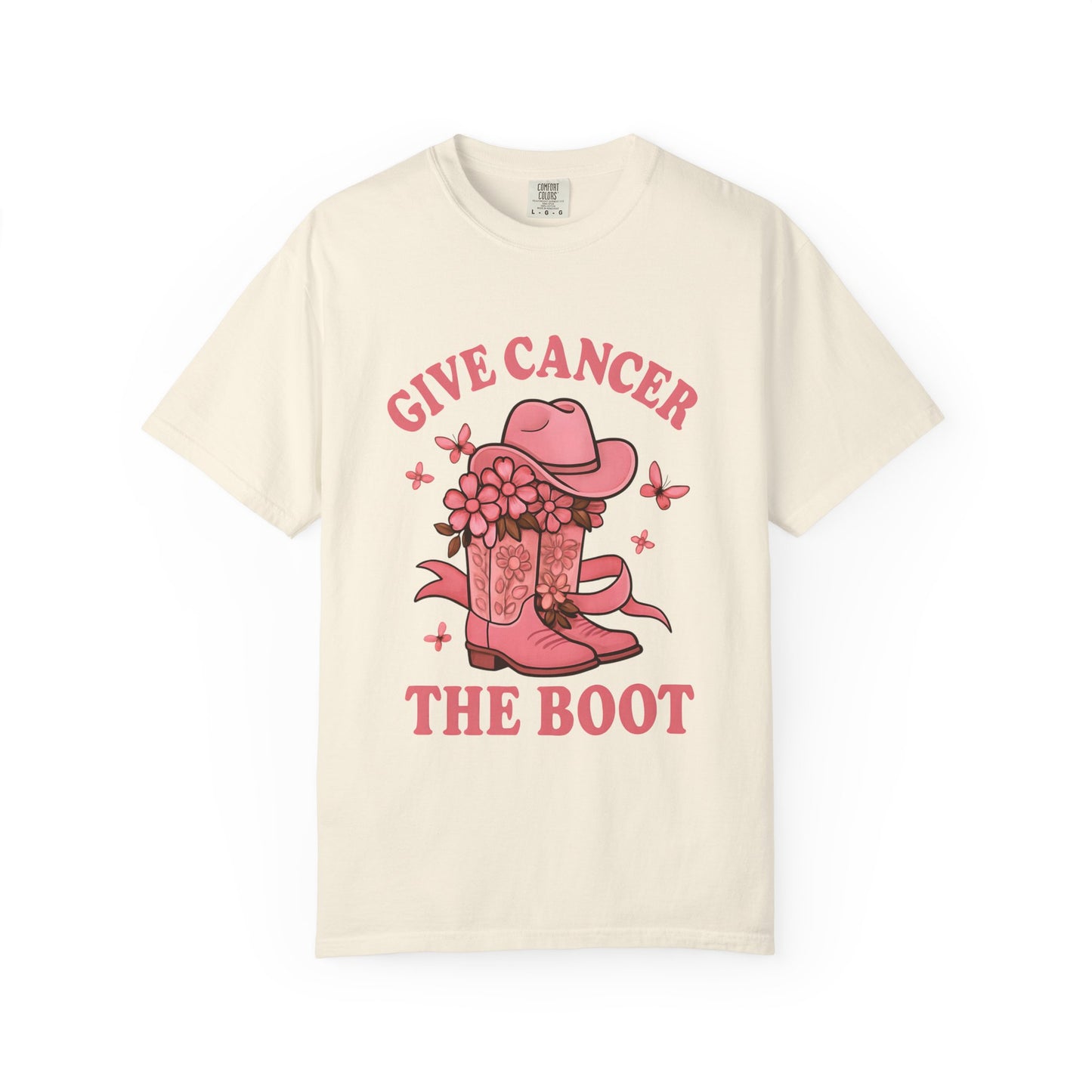 Cancer Awareness T-shirt, Give Cancer the Boot Tee, Unisex Garment-Dyed Shirt, Support Cancer Fighters, Gift for Survivors