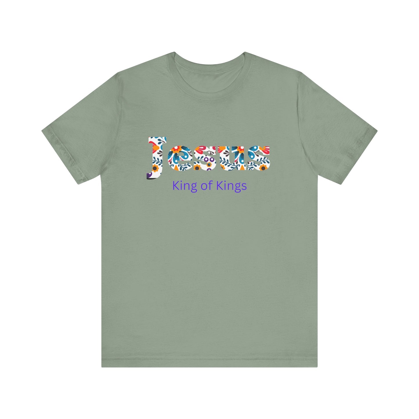 Jesus King of Kings Short Sleeve Tee, Faith-Based Apparel, Religious Gift, Inspirational T-Shirt, Christian Clothing, Spiritual Style