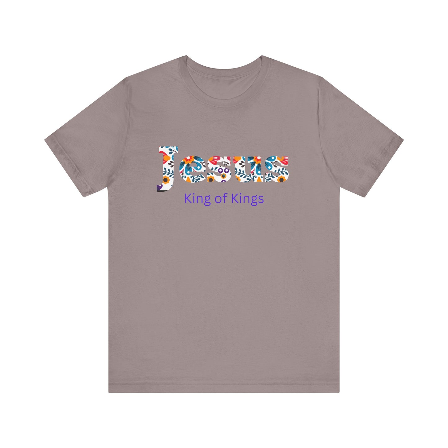Jesus King of Kings Short Sleeve Tee, Faith-Based Apparel, Religious Gift, Inspirational T-Shirt, Christian Clothing, Spiritual Style