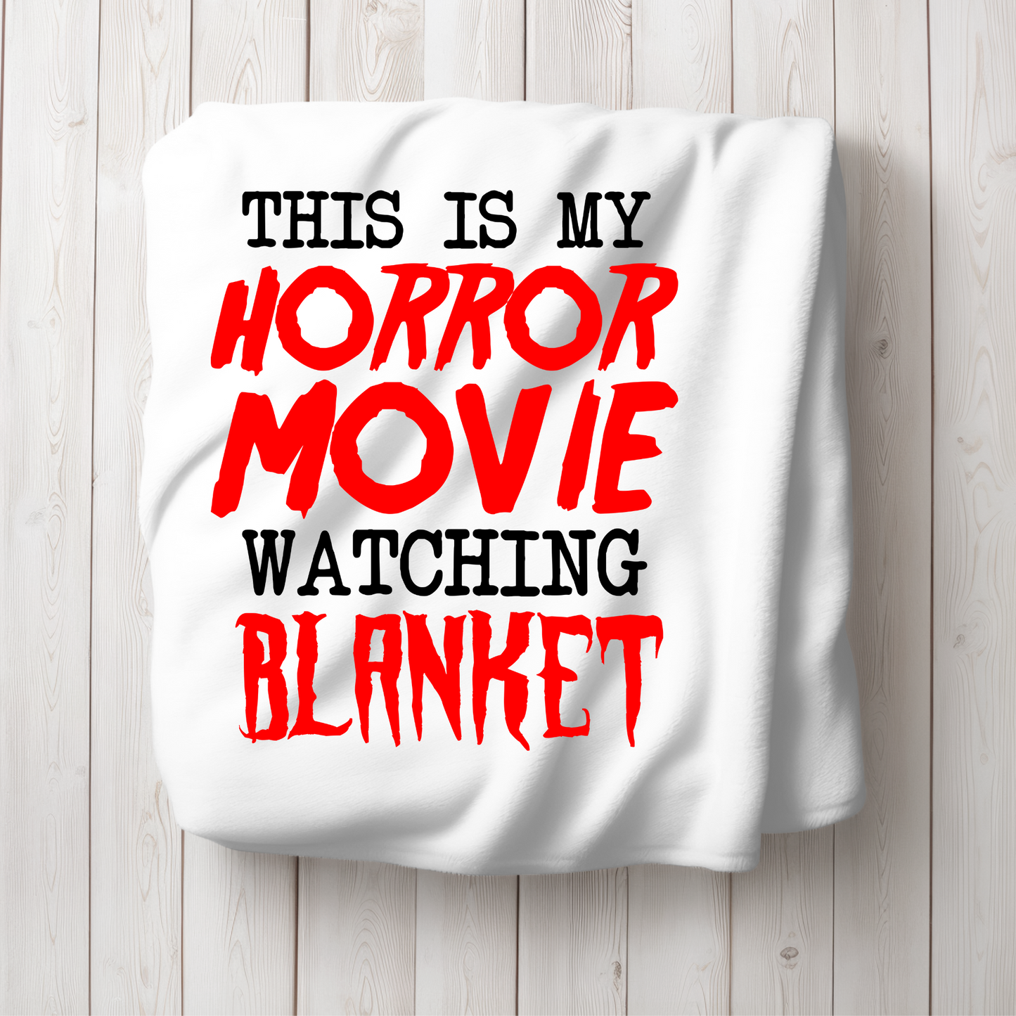 This Is My Horror Movie Watching Blanket Mel J's Crafts