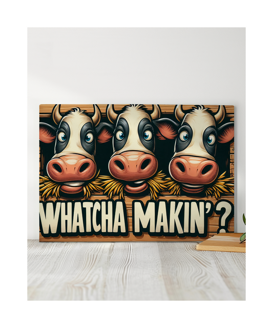 Whatcha Makin?